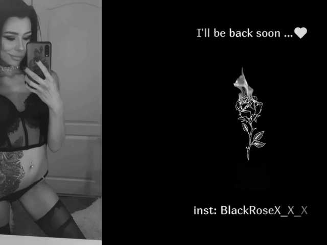 Fotos BlackRoseXXX Hey guys. I'm Kristina. Lovense vibrates from 2tk. Before inviting private chat please write a personal message. Have fun with me}
